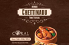 The Ocean Pearl Hosts an exquisite Chettinad food festival at Coral restaurant